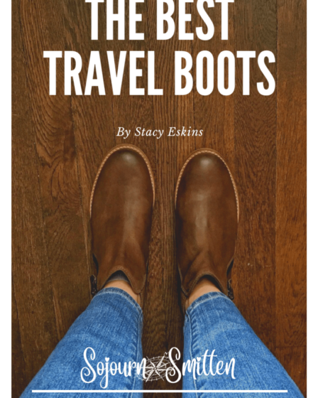 Best Travel Boots - Sojourn Smitten - 2019