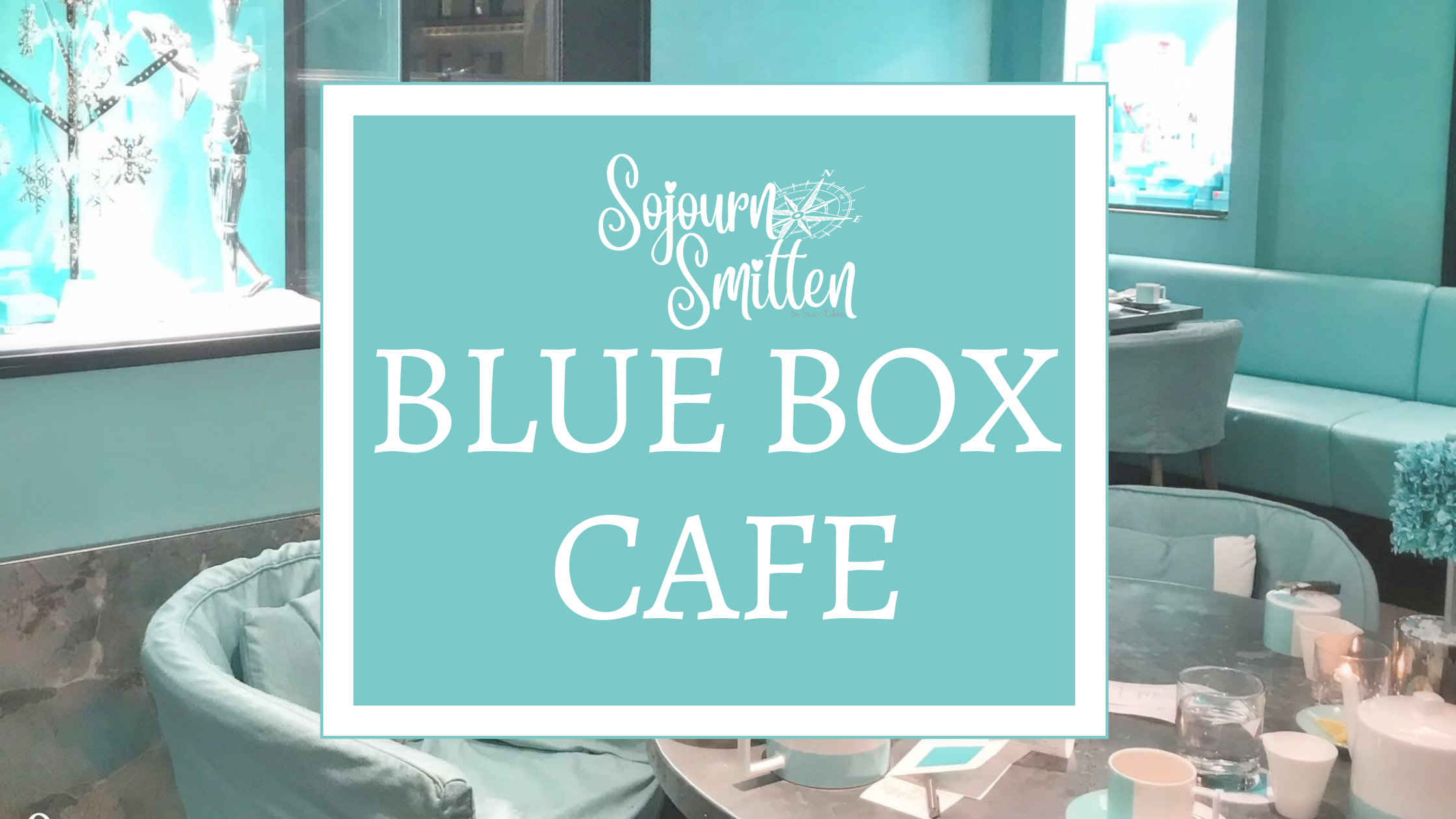 The Blue Box Café in New York City Is a Breakfast at Tiffany's Dream -  Hotels Above Par - Boutique Hotels & Travel